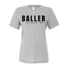 Load image into Gallery viewer, Baller Mama Shirt