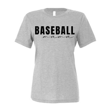 Load image into Gallery viewer, Baseball Mama Shirt