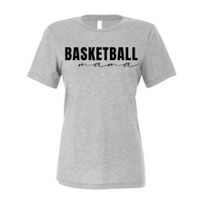Load image into Gallery viewer, Basketball Mama Shirt