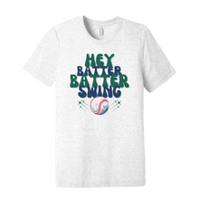 Load image into Gallery viewer, HEY BATTER BATTER SWING
