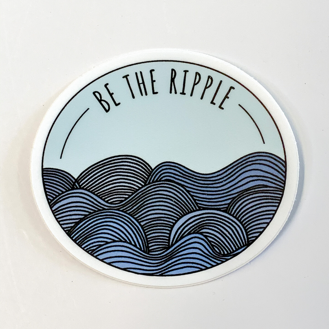 Be the Ripple Sticker (Blue)