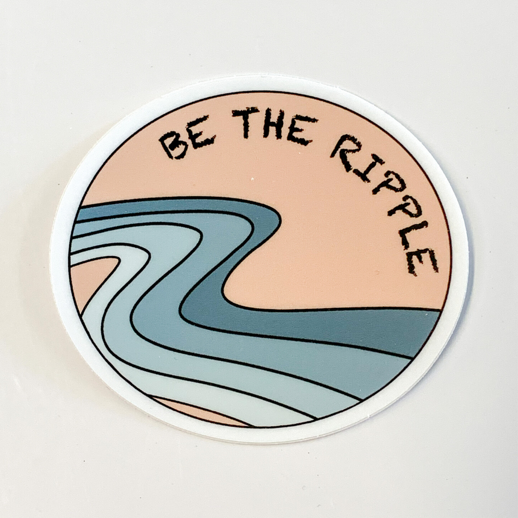 Be the Ripple Sticker (Pink)
