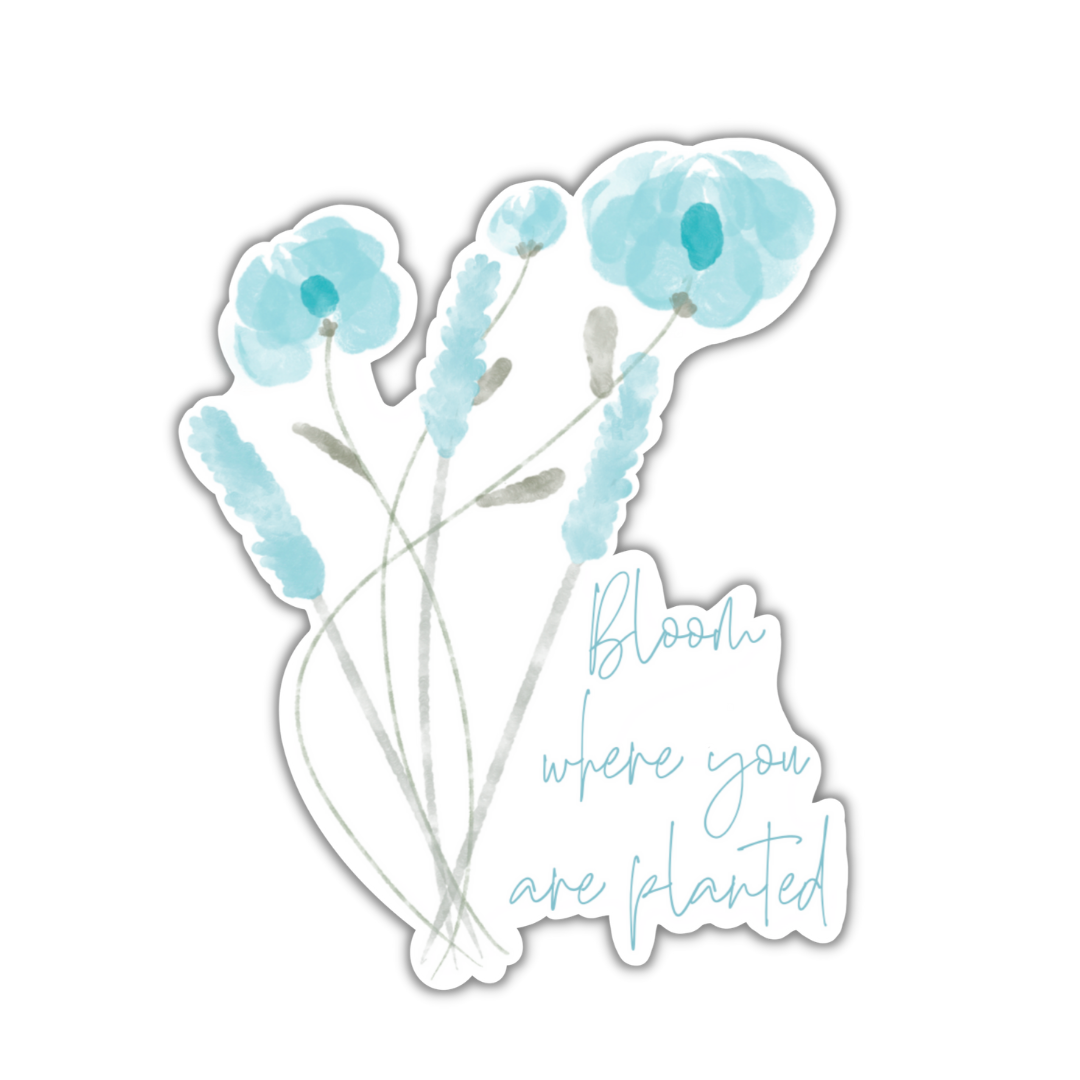 Bloom Where Planted Sticker, 3x3 in.