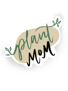Plant Mom Sticker